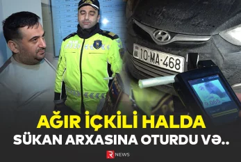 Ağır içkili halda sükan arxasına oturdu və... — ÖZƏL