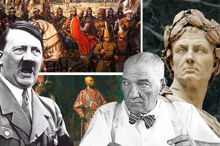 AZ BİLİNƏNLƏR: Yuli Sezar, Fateh Sultan Mehmed, Atatürk, Hitler, Teymur