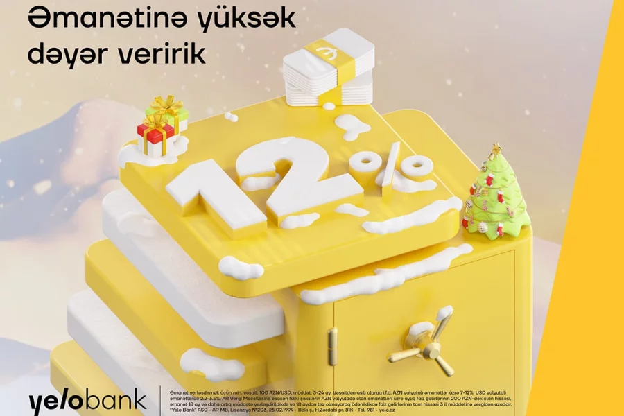 Yelo Bank-da əmanətindən 12% parlaq qazanc əldə et! 