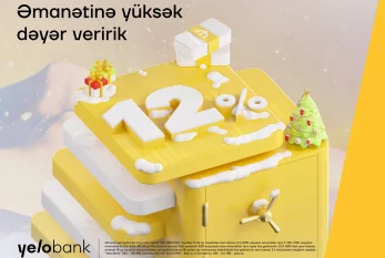 Yelo Bank-da əmanətindən 12% parlaq qazanc əldə et! 